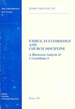 Ethics Ecclesiology and Church Discipline