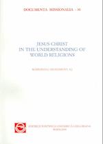 Jesus Christ in the Understanding of World Religions