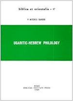 Ugaritic Hebrew Philology