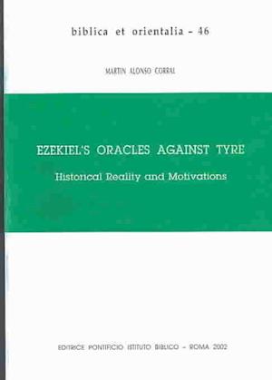 Ezekiel's Oracles Against Tyre