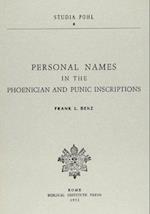 Personal Names in the Phoenician and Punic Inscriptions