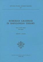 Sumerian Grammar in Babyloniana Theory