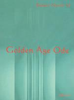 Golden Age Ode and Other Verses Mostly on Biblical Archaeology