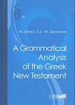 Grammatical Analysis of the Greek New Testament