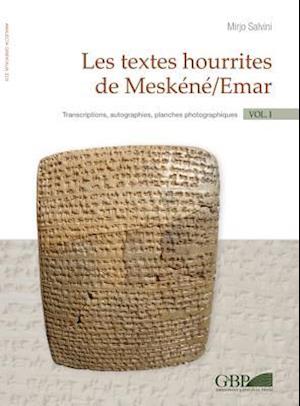 Les Textes Hourrites de Meskene/Emar