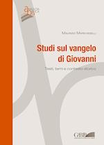 Studi Sul Vangelo Di Giovanni