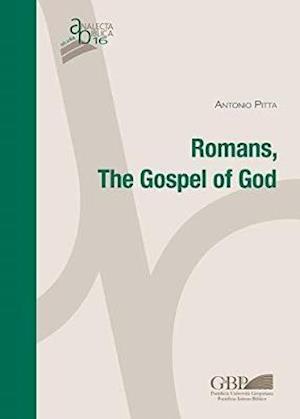 Romans, the Gospel of God