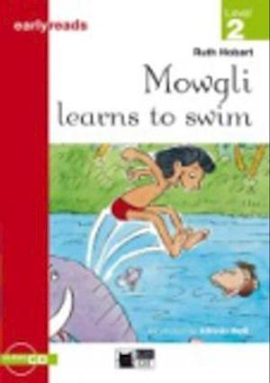 Mowgli learns to swim. Buch + Audio-CD