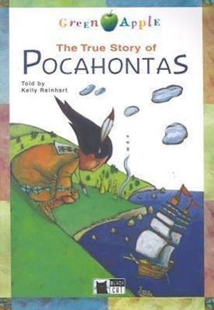 The True Story of Pocahontas [With CD]