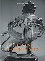 The Sons of Hephaistos