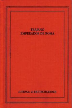 Trajano Emperador de Roma