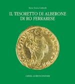 Il Tesoretto Di Alberone Di Ro Ferrarese