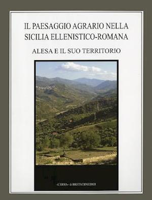 Il Paesaggio Agrario Nella Sicilia Ellenistico-Romana