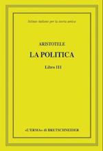 Aristotele, La Politica, Libro III