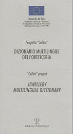 Dizionario Multilingue Dell'oreficeria / Jewellery Multilingual Dictionary
