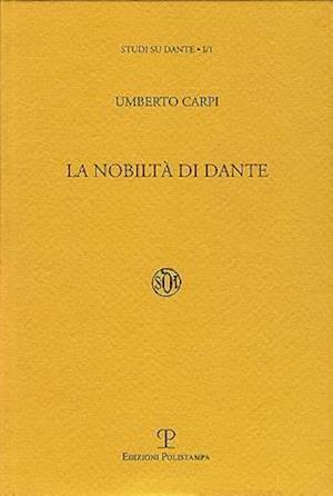 La Nobiltà Di Dante