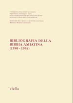 Bibliografia Della Bibbia Amiatina (1990 - 1999)
