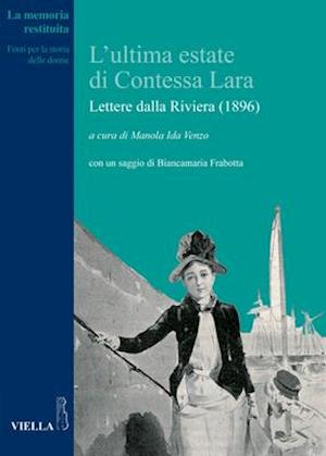 L'Ultima Estate Di Contessa Lara