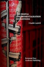 The Digital Governmentalisation of Emotions