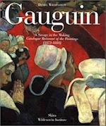 Gauguin : A Savage in the Making