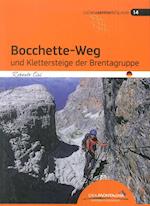 Bocchette-Weg und Klettersteige der Brenta-Gruppe