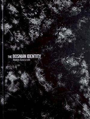 The Bosnian Identity