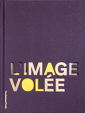 L'Image Volée