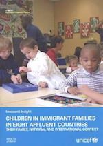 Children in Immigrant Families in Eight Affluent Countries
