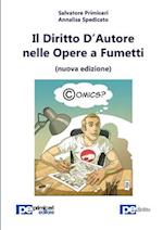 Il Diritto d'Autore nelle Opere a Fumetti (nuova edizione)