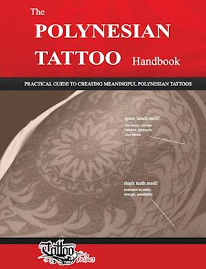 The POLYNESIAN TATTOO Handbook