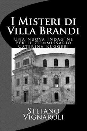 I Misteri Di Villa Brandi