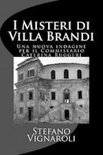 I Misteri Di Villa Brandi