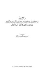 Saffo Nella Tradizione Poetica Italiana Dal SEI All'ottocento