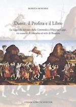Dante, Il Profeta E Il Libro