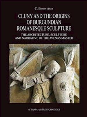 Cluny and the Origins of Burgundian Romanesque Sculpture