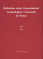 Bullettino Della Commissione Archeologica Comunale Di Roma. 119, 2018