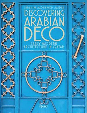 Discovering Arabian Deco