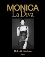 Monica La Diva by Dolce&gabbana