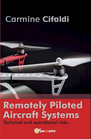 Remotely Piloted Aircraft Systems