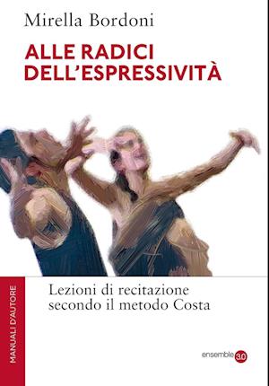 Alle radici dell'espressività