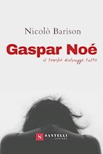 GASPAR NOE'