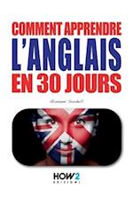 Comment Apprendre l'Anglais En 30 Jours