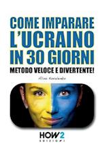 Come Imparare l'Ucraino in 30 Giorni