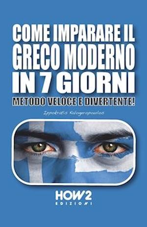 Come Imparare Il Greco Moderno in 7 Giorni