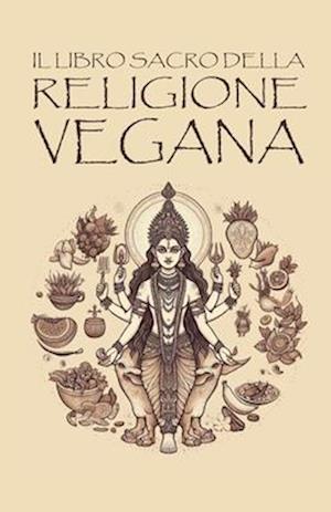 Il Libro Sacro Della Religione Vegana