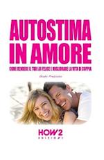 Autostima in Amore