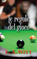 Le Regole del Gioco