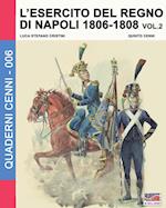 L'Esercito del Regno Di Napoli 1806-1808 Vol. 2