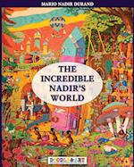 The incredible Nadir's world 1