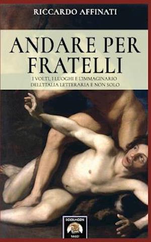 Andare Per Fratelli